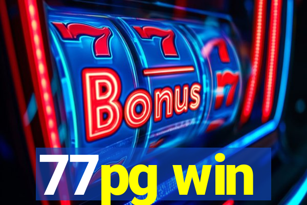 77pg win